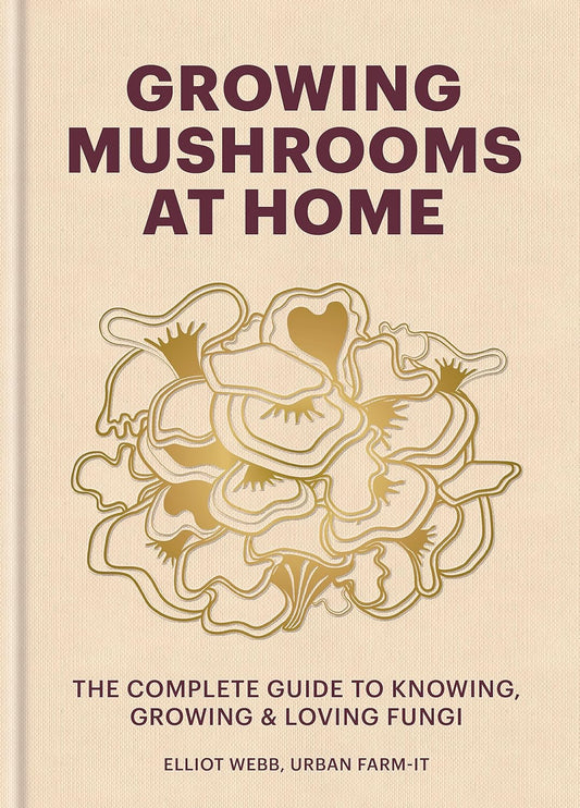 GROWING MUSHROOMS AT HOME