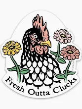 Sticker Fresh Outta Clucks